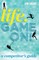 Life. Game On!