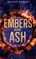 Embers and Ash