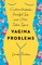 Vagina Problems