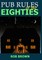 Pub Rules of the Eighties