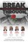 Break Through Featuring Raison Thompson