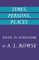 Times, Persons, Places: Essays in Literature