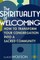 The Spirituality of Welcoming