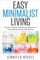 Easy Minimalist Living
