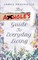 The Asshole's Guide to Everyday Living