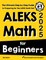 ALEKS Math for Beginners