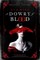 A Dowry of Blood
