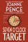 Seven O'Clock Target [Large Print]