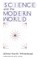 Science and the Modern World