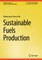 Sustainable Fuels Production