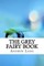 The Grey Fairy Book