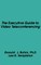The Executive Guide to Video Teleconferencing