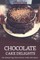 Chocolate Cake Delights