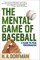 The Mental Game of Baseball