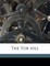 The Tor Hill Volume 2