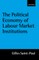 The Political Economy of Labour Market Institutions