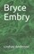 Bryce Embry