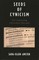 Seeds of Cynicism