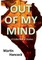 Out of my Mind