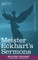 Meister Eckhart's Sermons