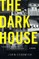 The Dark House