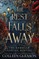 The Rest Falls Away