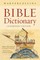The HarperCollins Bible Dictionary