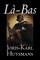 La-bas by Joris-Karl Huysmans, Fiction, Classics, Literary, Action & Adventure