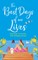 The Best Days of Our Lives