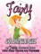 Fairy Coloring Pages (My Fairies Coloring Book with Fairy Prince and Princess)