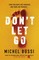 Don't Let Go