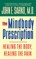 The Mindbody Prescription