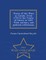 Precis of the Wars in Canada, from 1755 to the Treaty of Ghent in 1814. with Military and Political Reflections. - War College Series