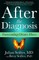 After the Diagnosis