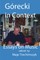 GÃ³recki in Context