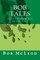 Bob Tales