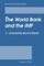 The World Bank and the IMF