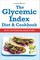 The Glycemic Index Diet & Cookbook