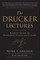 The Drucker Lectures: Essential Lessons on Management, Society and Economy