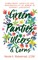Green Panties, Ulcers & Corns
