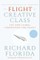 The Flight of the Creative Class