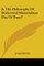 Is The Philosophy Of Dialectical Materialism Out Of Date?