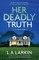 Her Deadly Truth