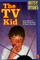 The TV Kid
