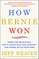 How Bernie Won