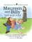 Maureen and Billy, the Bad Kids