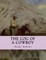 The Log of a Cowboy