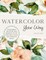 Watercolor Your Way