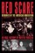 Red Scare: Memories of the American Inquisition