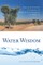 Water Wisdom